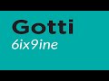 6ix9ine Gotti Lyrics 6ix9ine Gotti Lyrics
