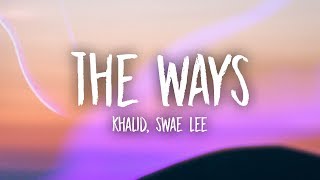 Watch Khalid The Ways video