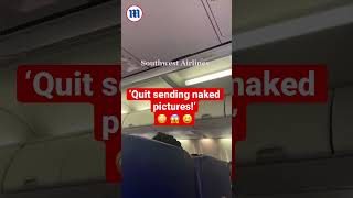 Someone airdropped ‘naked pictures’ on a flight and the pilot reacts #Shorts #om