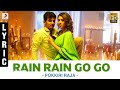 Pokkiri Raja - Rain Rain Go Go Lyric | Jiiva, Hansika Motwani | D. Imman