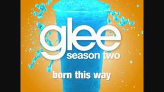 Watch Glee Cast Born This Way video