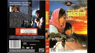 Kızım Olmadan Asla - Not Without My Daughter 1991 DVDRip x264 Dual TR.ENG
