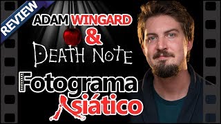 REVIEW de cine - Death Note & Especial Adam Wingard