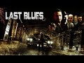 Last Blues  (Non censuré) - Film complet HD en Français (Gangster, Mafia, Action)