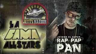 Video Rap Pap Pan Jetson El Super