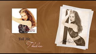 Thalia - Tell Me (Official Audio)