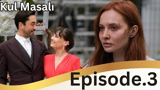 Kul Masalı Episode 3 | Jale's Return | English Subtitles| En Espanol #Gokhanalkan