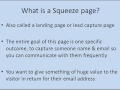 What is a squeeze page & how to create one in under 6 minutes?