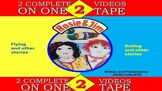 Rosie & Jim: 2 Tapes On 1 - Flying and Sailing & other stories (1995 VHS)
