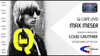 Q-Café LIVE! | Presentatie Louis Gauthier
