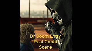 Fantastic Four Dr Doom Entry- Fantastic Four Editpost Credit Scene