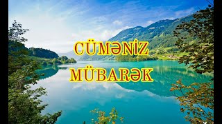 Cüməniz mübarək || dini statuslar - cumeniz mubarek olsun