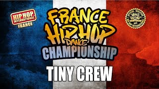 Tiny Crew - 2019 - Hip Hop International France
