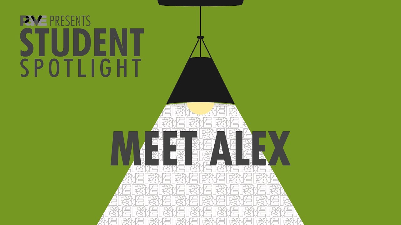 PAVE Student Spotlight - Meet Alex Thanh Vong