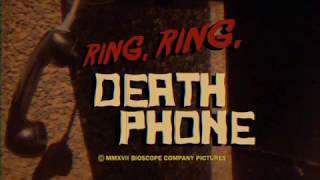 Ring, Ring, Death Phone