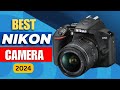 Top 5 Best Nikon cameras in 2024 | Best Nikon Camera 2024