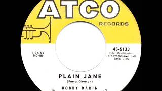 Watch Bobby Darin Plain Jane video