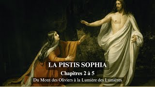 La Pistis Sophia Chapitres 002 À 005