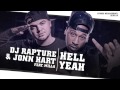 DJ Rapture ft. Jonn Hart & Milla - Hell Yeah (audio only)