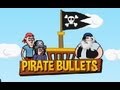 Pirate Bullets Walkthrough