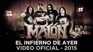 Watch Malon El Infierno De Ayer video