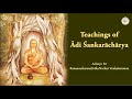Teachings of Adi Sankaracharaya (Tamil) by Sri Nochur Swami
