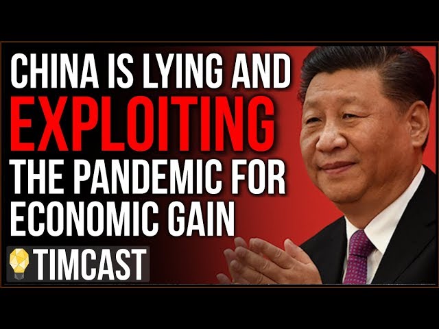China LIED In Order To Extract Critical Medical Supplies, Launches Propaganda Campaign To Exploit Us