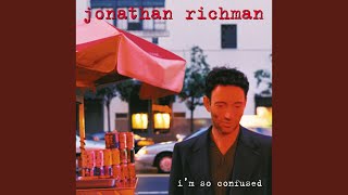 Watch Jonathan Richman Hello From Cupid video