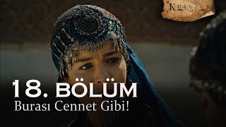 Burası Cennet Gibi - Kuruluş Osman 18. Bölüm