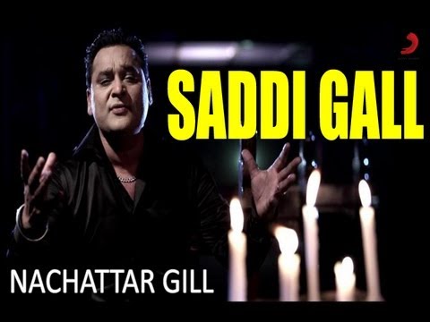 Saddi Gall -- Nachattar Gill Official New Full Song Video From...