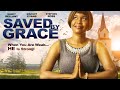 Saved By Grace - When You Are Weak... HE Is Strong!  - Full, Free Inspirational Movie