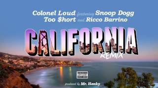 Watch Colonel Loud California feat Snoop Dogg Too hort E40  Ricco Barrino video