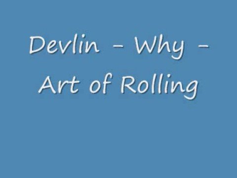 Track 9 Devlin - The Art Of Rolling Subscribe to my channel for more tunes Track 9 Devlin - The Art Of Rolling Subscribe to my channel for more tunes