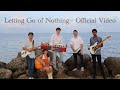Dreamscape - Letting Go of Nothing (Official Video)