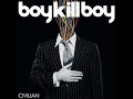 Back Again - Boy Kill Boy