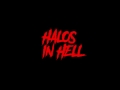 view Halos In Hell