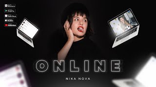 Nika Nova - Online (Official Audio)