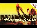 Evang. Mba Abaraogu | Hossanna Praise | Latest Nigerian Gospel Songs African Music