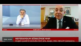 Referandum Sürecinde Mhp Gnl. Başk. Yrd. Mevlüt Karakaya Ile Söyleşi