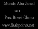 Mumia Abu-Jamal on Pres. Barack Obama