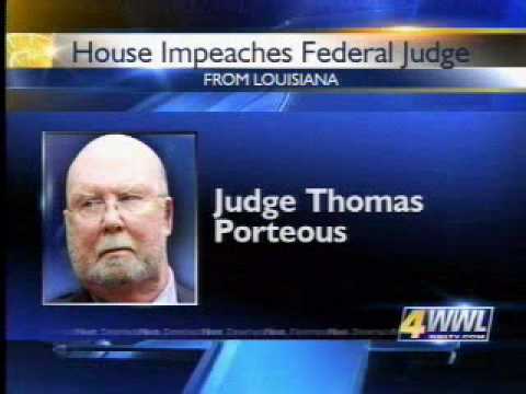 bill clinton impeachment trial. The US House of Representatives voted unanimously to impeach US Eastern District Judge Thomas Porteous. Since June of 2008 when the House received