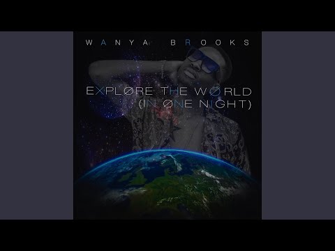 Explore the World (In One Night)