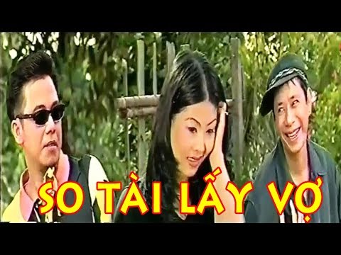 Hài kịch: SO TÀI CAO THẤP - Bảo Chung, Trung Dân, Kiều Oanh, Lê Khâm, Tấn Beo, Hồng Tơ