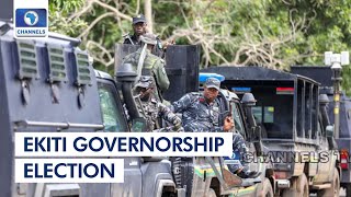 Security Beefed Up Ahead Of Ekiti Election