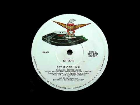 Strafe - Set It Off [HQ]