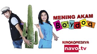 Mening akam bo'ydoq (uzbek kino) | Менинг акам бўйдоқ (uzbek kino)