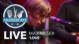 Love | Live bij Muziekcafé