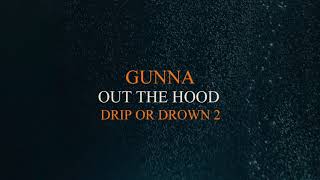 Watch Gunna Out The Hood video