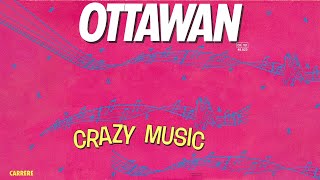 Watch Ottawan Crazy Music video