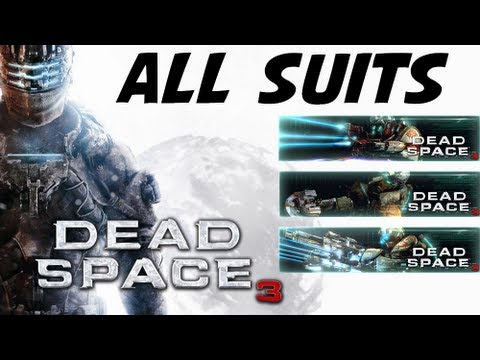 Dead Space 3 - All Suits
